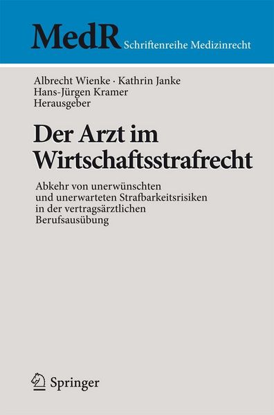 Produktbild: Der Arzt im Wirtschaftsstrafrecht