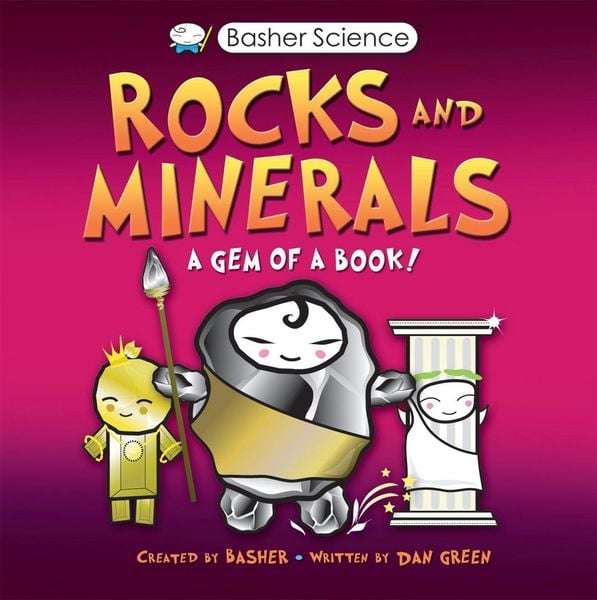 Produktbild: Basher Science: Rocks and Minerals