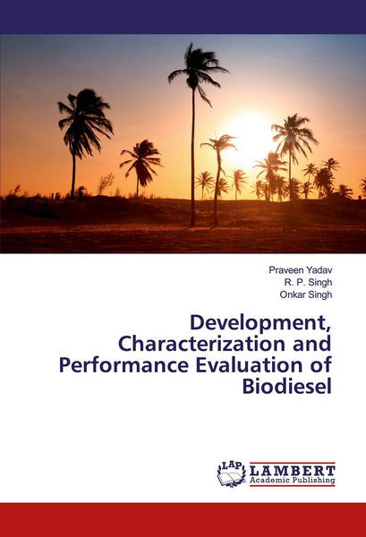 Produktbild: Development, Characterization and Performance Evaluation of Biodiesel