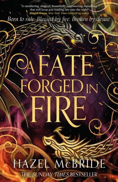 A Fate Forged in Fire, Taschenbuch von Hazel McBride, Quercus Publishing Plc, 978-1-4087-4905-0