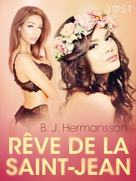 Produktbild: R&ecirc;ve de la Saint-Jean - Une nouvelle &eacute;rotique