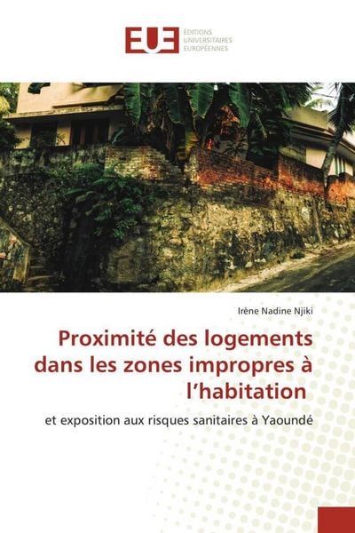 Produktbild: Proximit&eacute; des logements dans les zones impropres &agrave; l'habitation