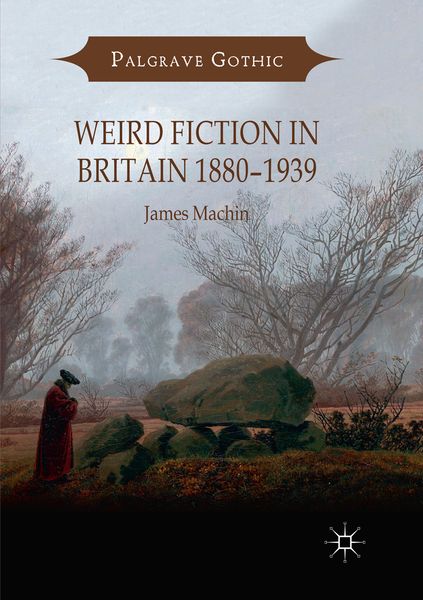 Produktbild: Weird Fiction in Britain 1880&ndash;1939