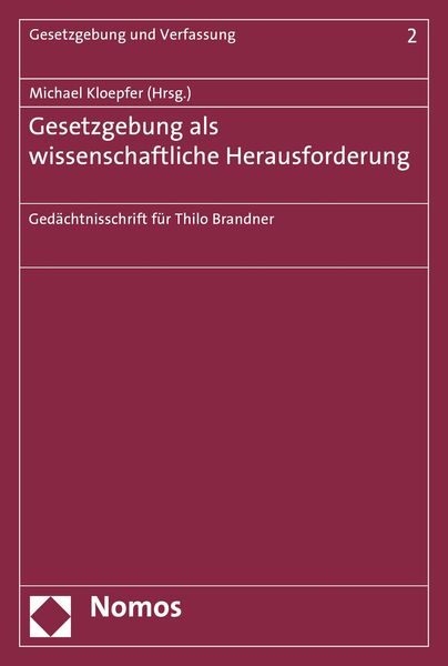 Produktbild: Gesetzgebung als wissenschaftliche Herausforderung