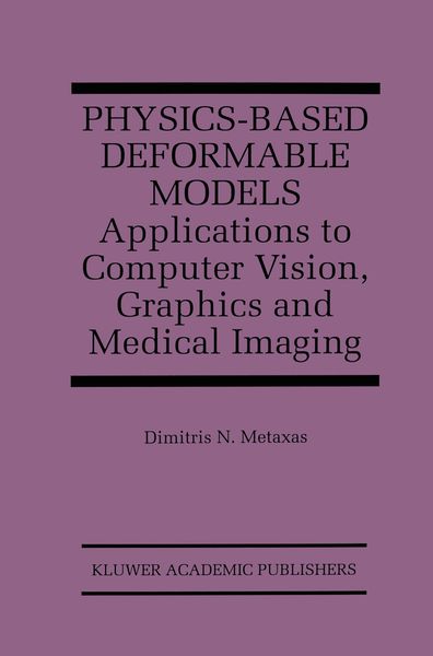 Produktbild: Physics-Based Deformable Models