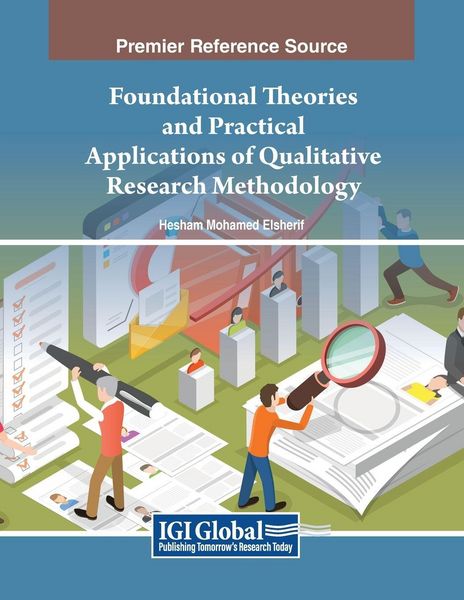 Produktbild: Foundational Theories and Practical Applications of Qualitative Research Methodology