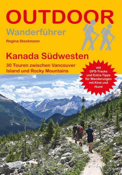 Produktbild: Kanada S&uuml;dwesten 30 Touren zwischen Vancouver Island und Rocky Mountains