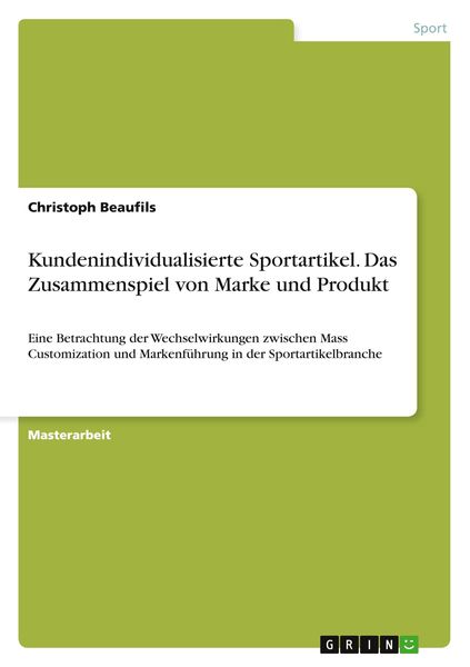 Produktbild: Kundenindividualisierte Sportartikel. Das Zusammenspiel von Marke und Produkt