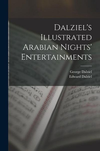 Produktbild: Dalziel's Illustrated Arabian Nights' Entertainments