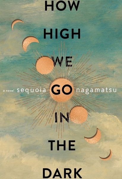 Produktbild: Nagamatsu, S: How High We Go in the Dark