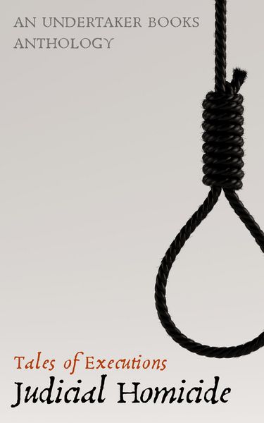Produktbild: Judicial Homicide: Tales of Executions