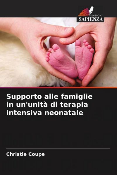 Produktbild: Supporto alle famiglie in un'unit&agrave; di terapia intensiva neonatale
