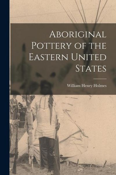 Produktbild: Aboriginal Pottery of the Eastern United States