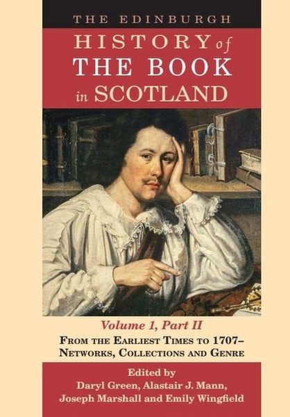 Produktbild: The Edinburgh History of the Book in Scotland, Volume 1, Part II