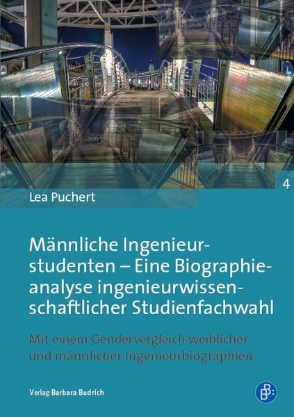 Produktbild: M&auml;nnliche Ingenieurstudenten &ndash; Eine Biographieanalyse ingenieurwissenschaftlicher Studienfachwahl