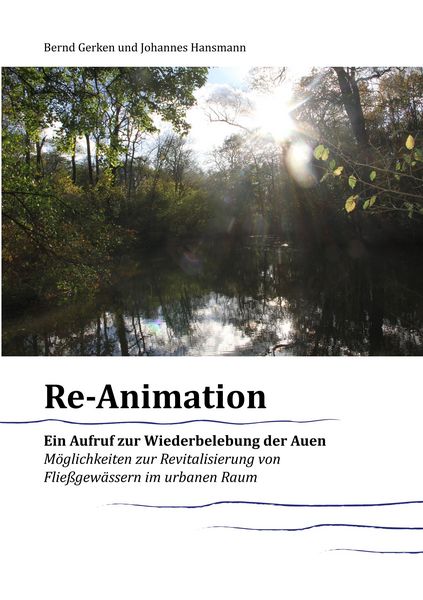 Produktbild: Reanimation - ein Aufruf zur Wiederbelebung der Auen