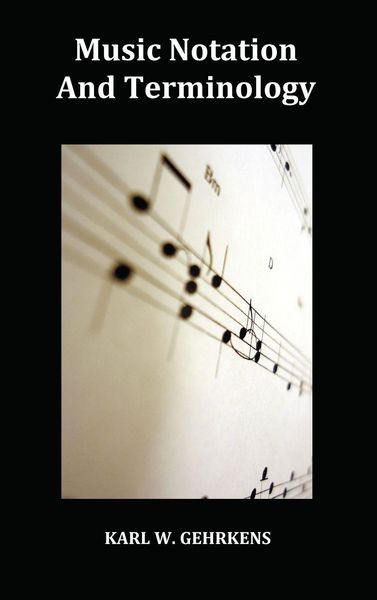Produktbild: Music Notation and Terminology Fully Illustrated