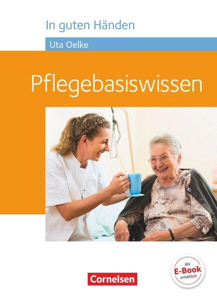 Produktbild: In guten H&auml;nden - Pflegebasiswissen