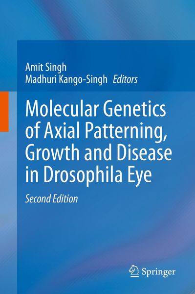 Produktbild: Molecular Genetics of Axial Patterning, Growth and Disease in Drosophila Eye