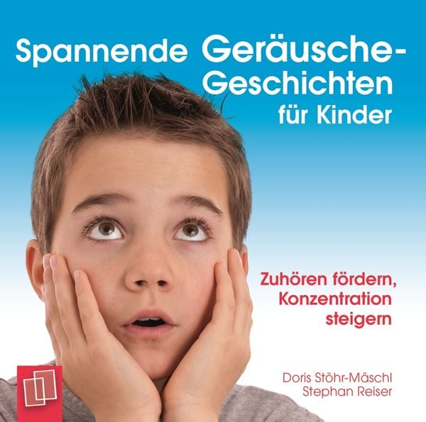 Spannende Geräusche-Geschichten für Kinder