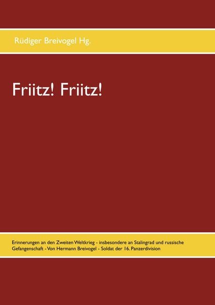 Friitz! Friitz!, Taschenbuch von , BoD – Books on Demand, 9783751919067