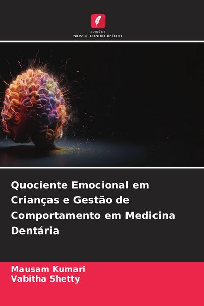Produktbild: Quociente Emocional em Crian&ccedil;as e Gest&atilde;o de Comportamento em Medicina Dent&aacute;ria