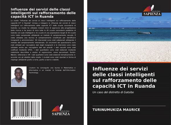 Produktbild: Influenze dei servizi delle classi intelligenti sul rafforzamento delle capacit&agrave; ICT in Ruanda