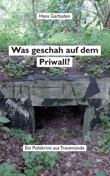 Produktbild: Was geschah auf dem Priwall?
