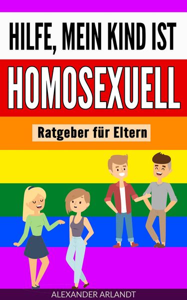 Produktbild: Hilfe, mein Kind ist homosexuell