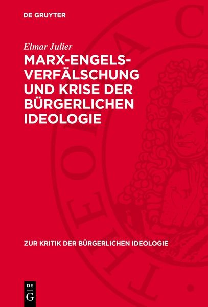 Produktbild: Marx-Engels-Verf&auml;lschung und Krise der b&uuml;rgerlichen Ideologie