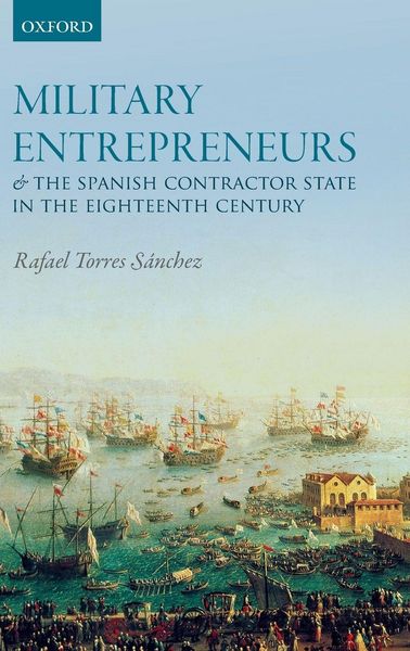 Produktbild: MILIT ENTREP & SPAN CONTR STATE 18TH C