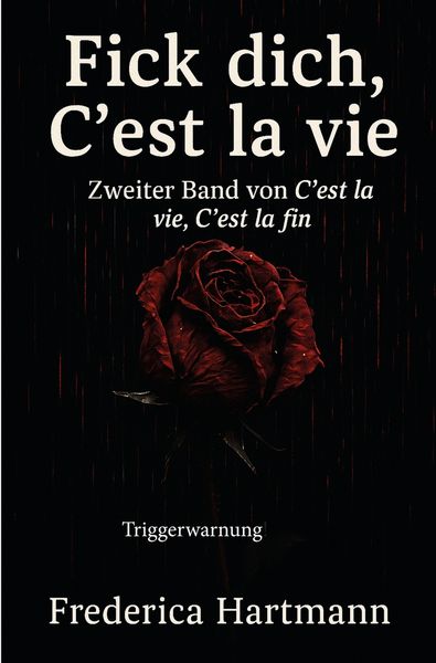Produktbild: Fick dich, C&acute;est la vie