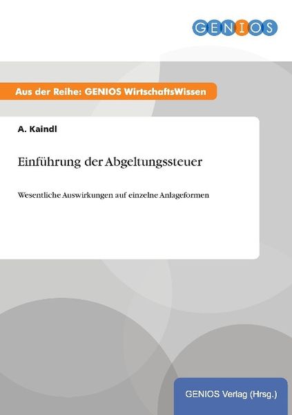 Produktbild: Einf&uuml;hrung der Abgeltungssteuer