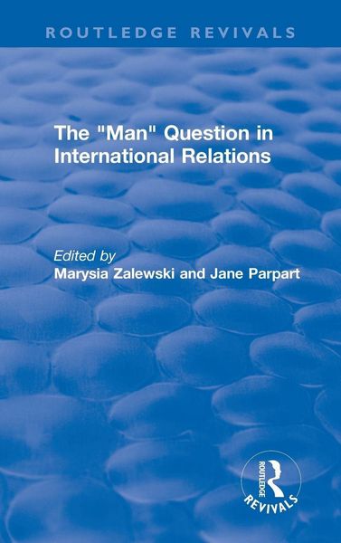 Produktbild: The "Man" Question in International Relations
