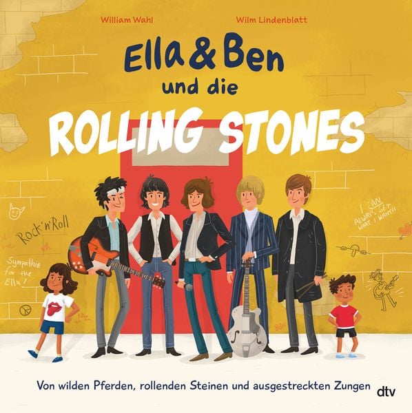 Produktbild: Ella & Ben und die Rolling Stones &ndash; Von wilden Pferden, rollenden Steinen und ausgestreckten Zungen