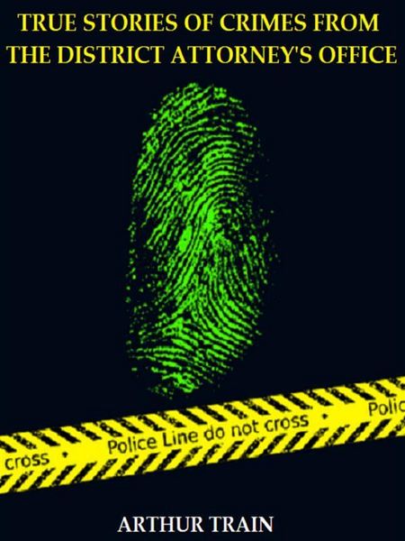 Produktbild: True Stories of Crimes from the District Attorney's Office (Illustrated)