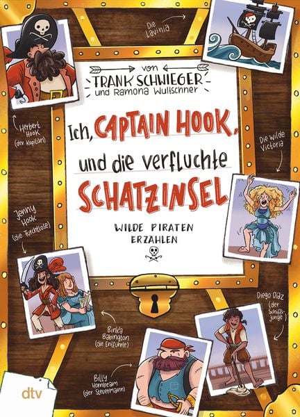 Produktbild: Ich, Captain Hook, und die verfluchte Schatzinsel – Wilde Piraten erzählen