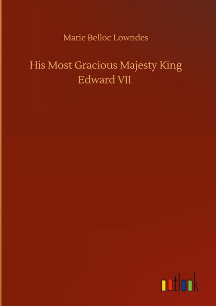 Produktbild: His Most Gracious Majesty King Edward VII