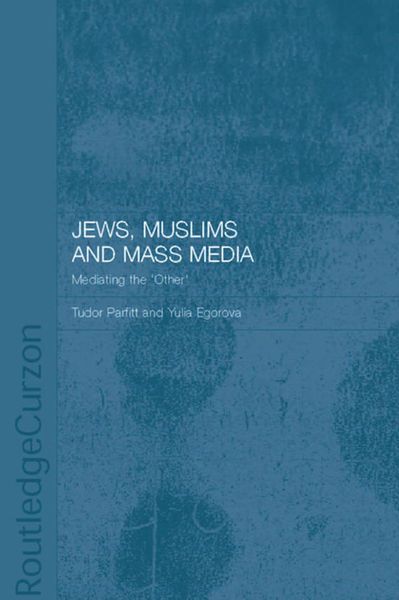 Produktbild: Jews, Muslims and Mass Media