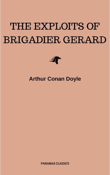 Produktbild: The Exploits of Brigadier Gerard