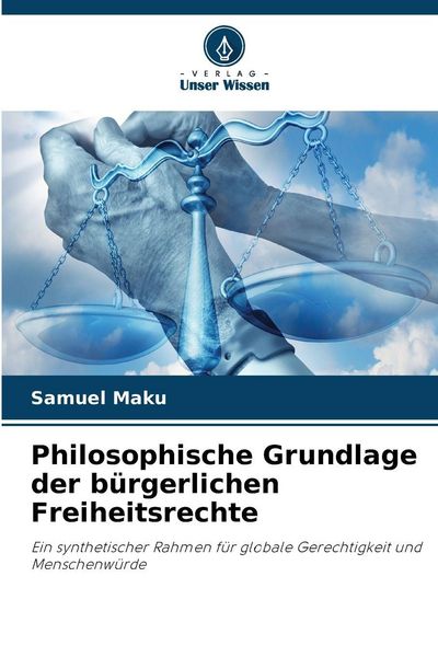 Produktbild: Philosophische Grundlage der b&uuml;rgerlichen Freiheitsrechte