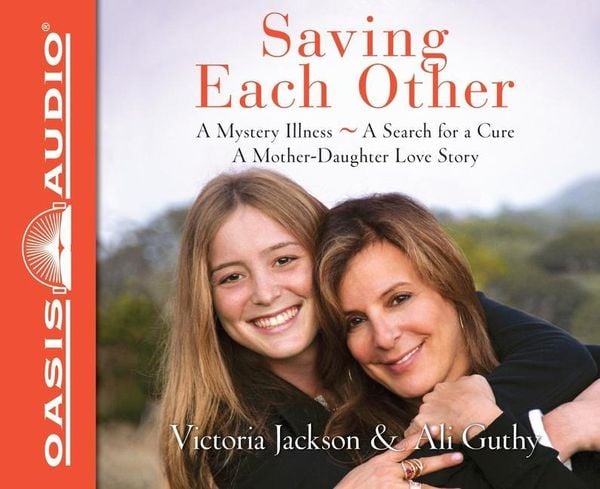 Produktbild: Saving Each Other: A Mother-Daughter Love Story