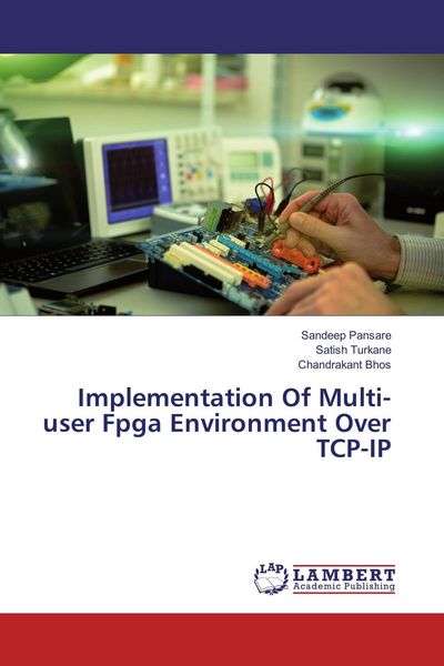 Produktbild: Implementation Of Multi-user Fpga Environment Over TCP-IP