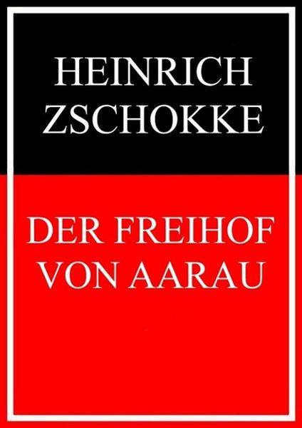 Produktbild: Der Freihof von Aarau