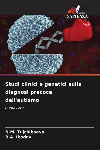 Produktbild: Studi clinici e genetici sulla diagnosi precoce dell'autismo