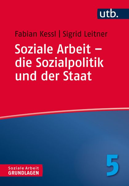 Produktbild: Soziale Arbeit &ndash; die Sozialpolitik und der Staat