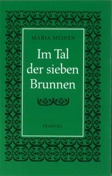 Im Tal der sieben Brunnen
