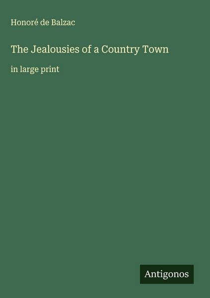 Produktbild: The Jealousies of a Country Town