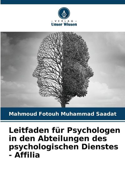 Produktbild: Leitfaden f&uuml;r Psychologen in den Abteilungen des psychologischen Dienstes - Affilia