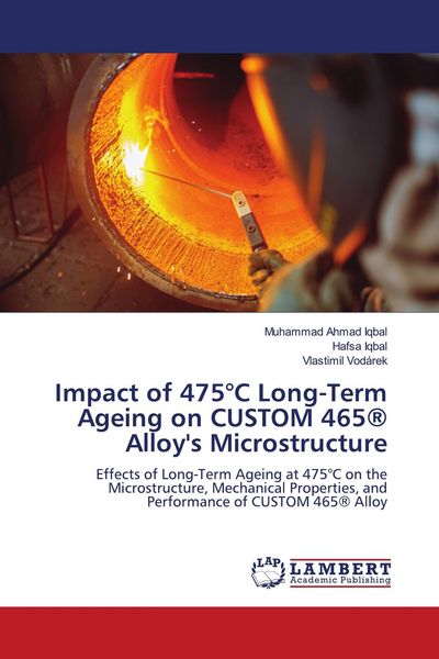 Produktbild: Impact of 475&deg;C Long-Term Ageing on CUSTOM 465&reg; Alloy's Microstructure